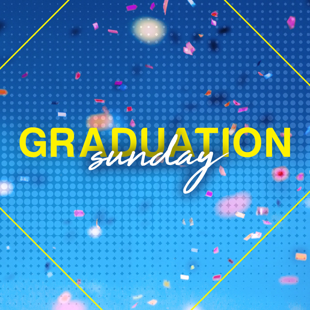 Graduation Sunday 16