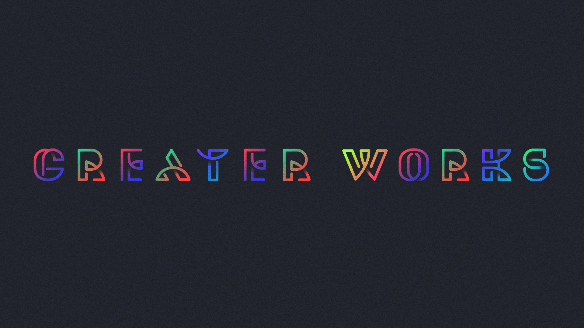 Greater Works sermon graphic