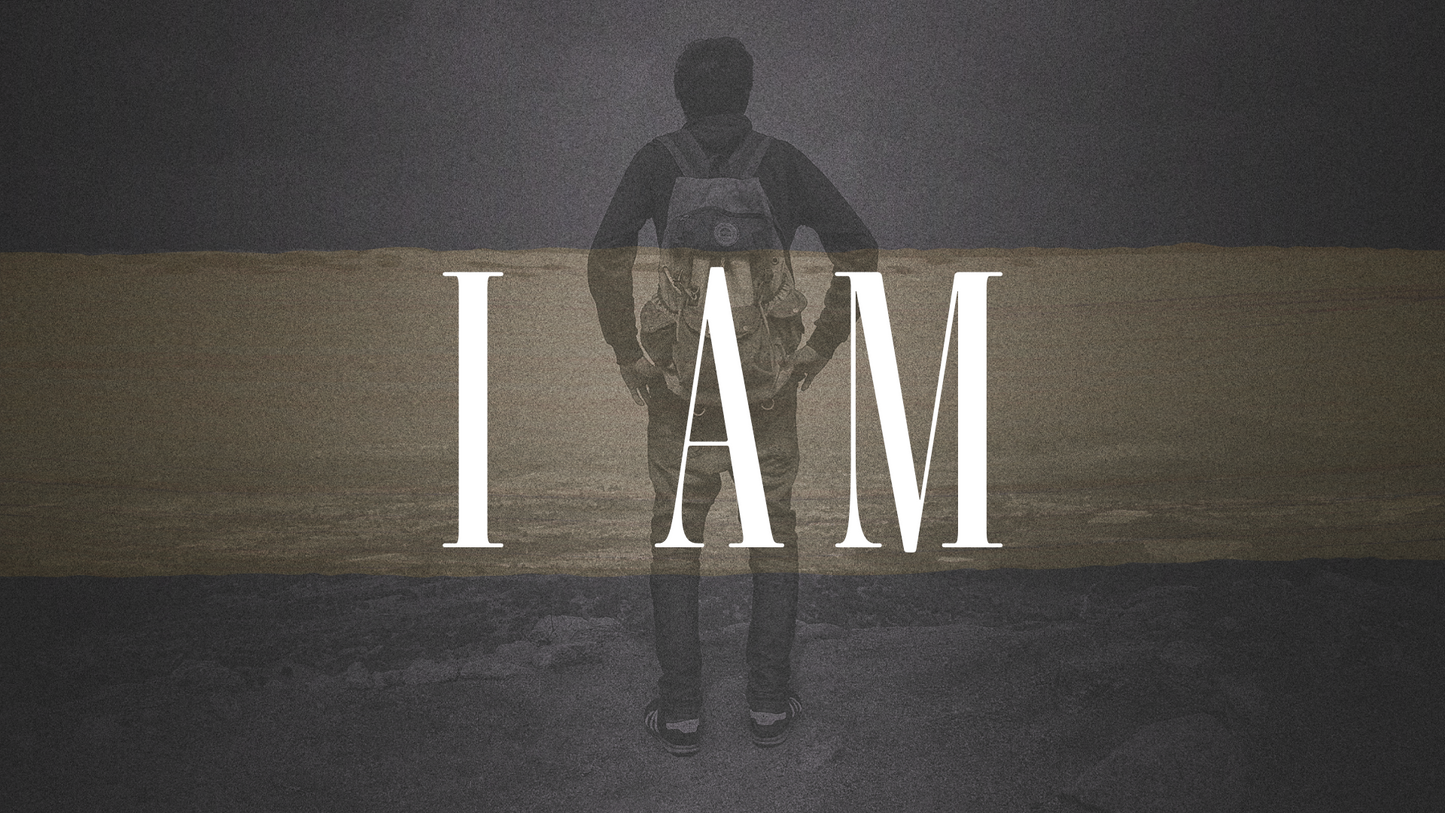 Sermon Graphic on I am