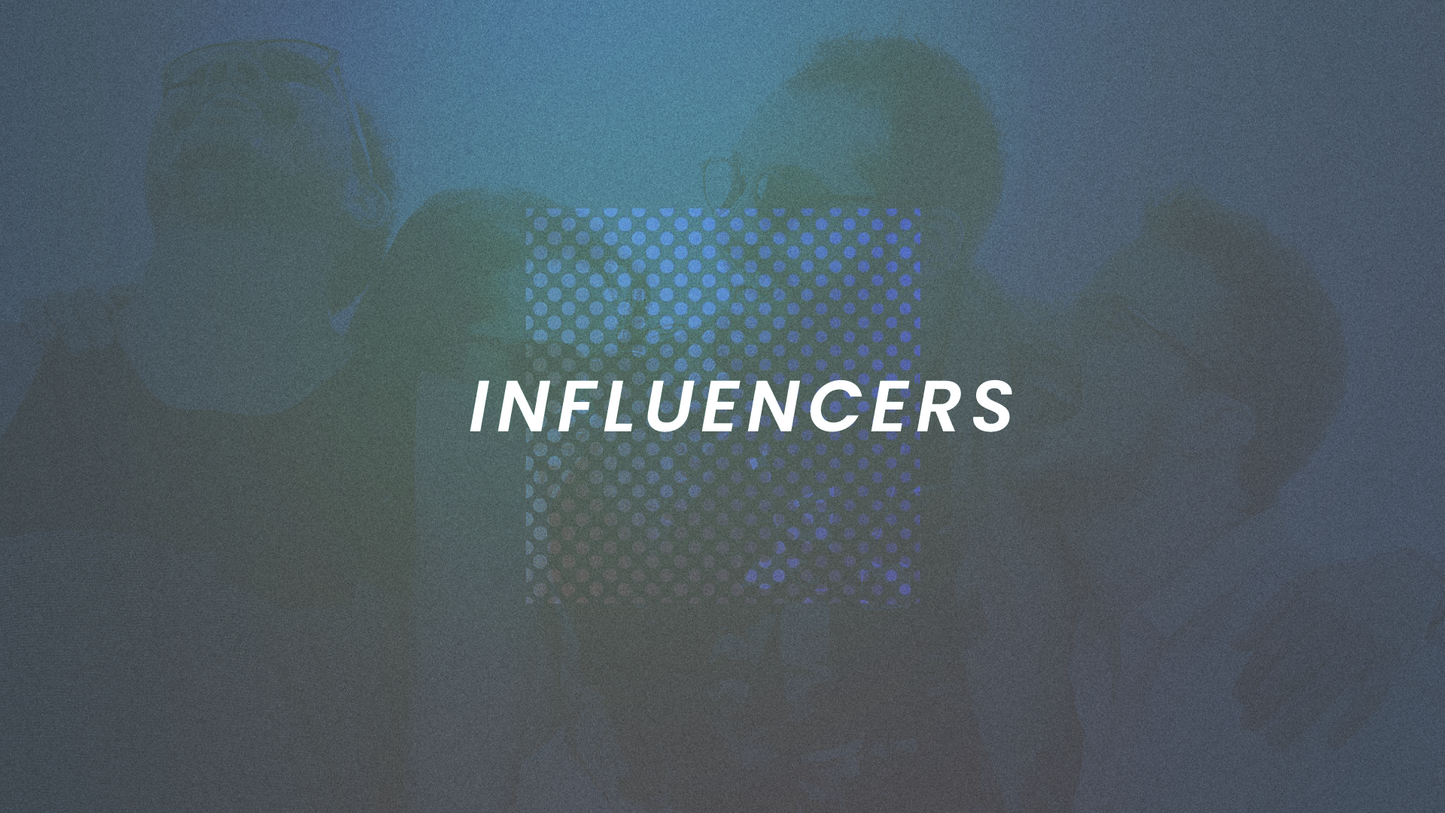 Influencers