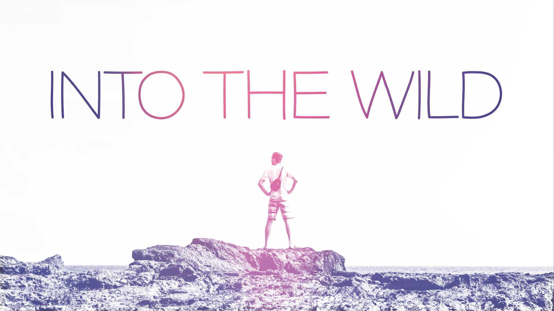 Sermon Graphic on Into the Wild