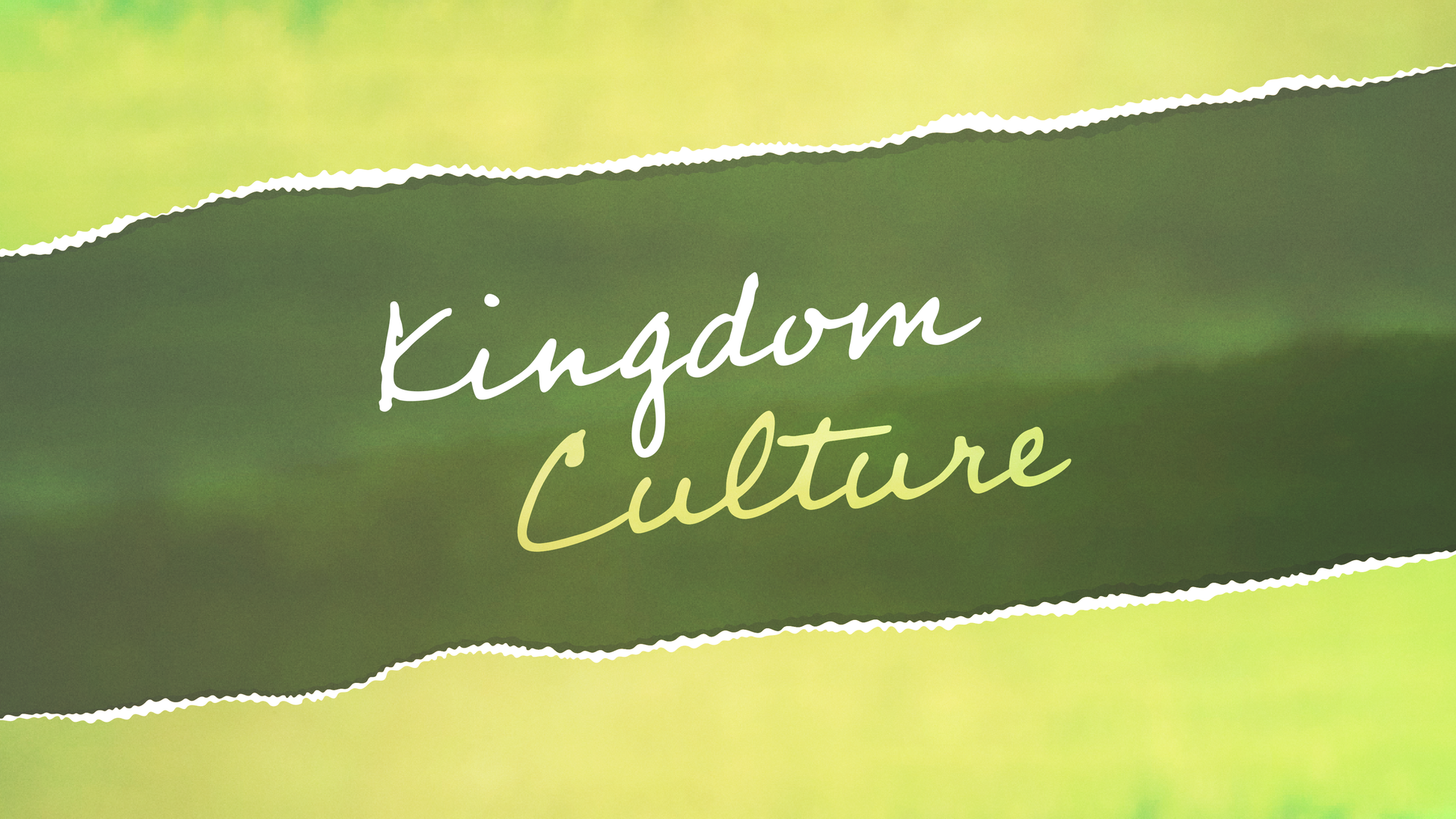 Sermon Graphic on Kingdom Culture