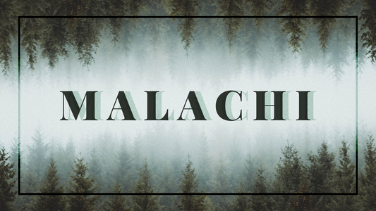 Sermon Graphic on the Book of Malachi Ver_2