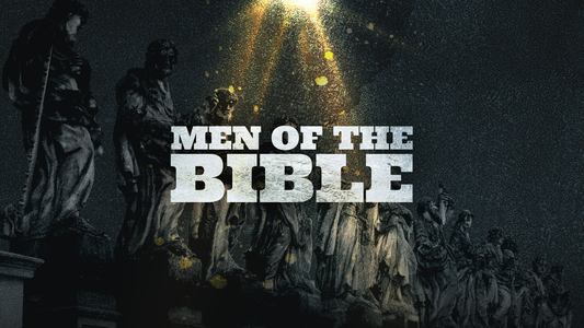 Sermon Graphic on Men of the Bible