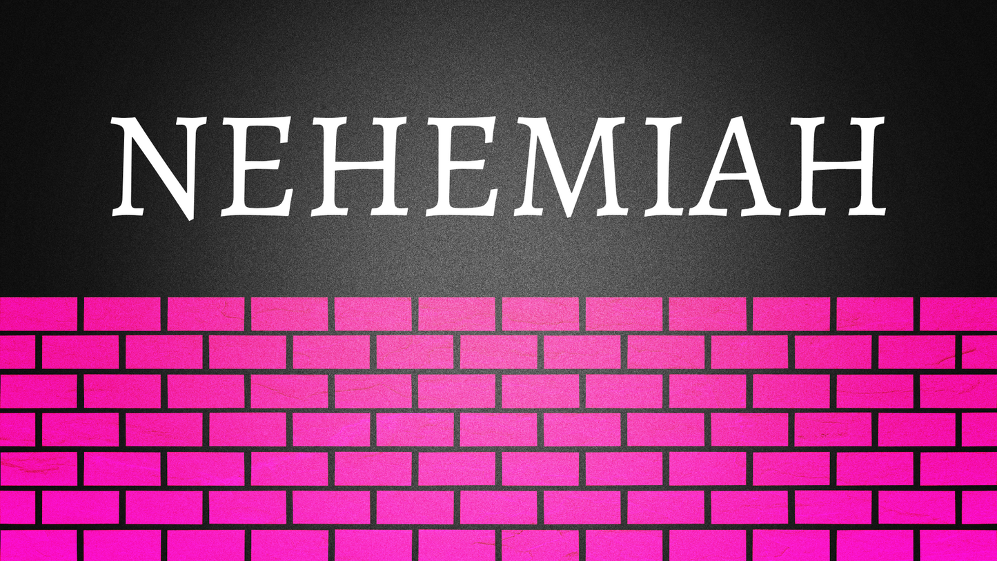 Sermon Graphic on the Book of Nehemiah