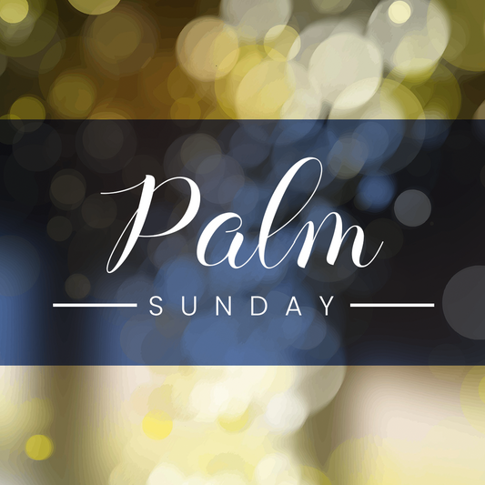 Palm Sunday 25