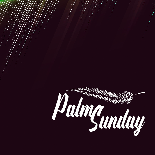 Palm Sunday 29