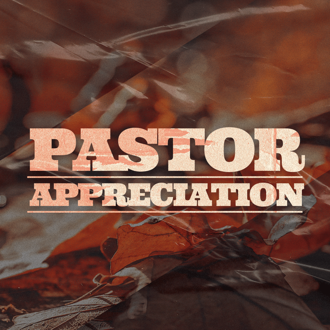Pastor Appreciation 60