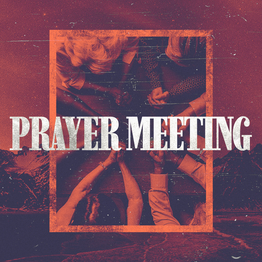 Prayer Meeting 77