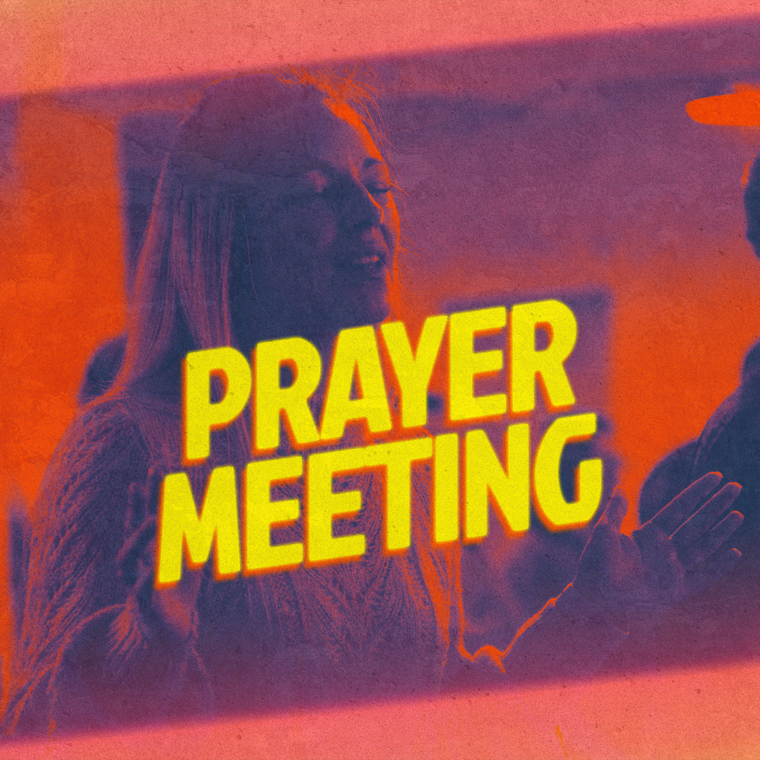 Prayer Meeting 80