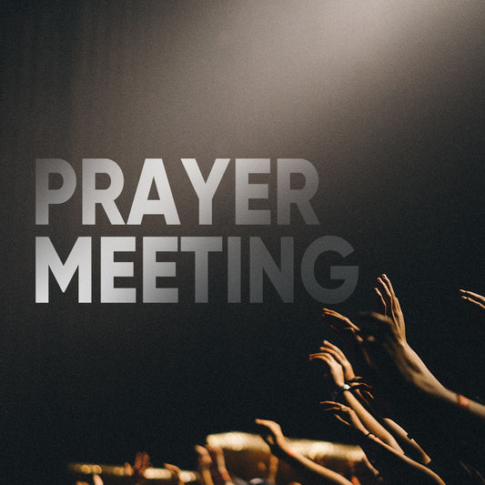 Prayer Meeting 16
