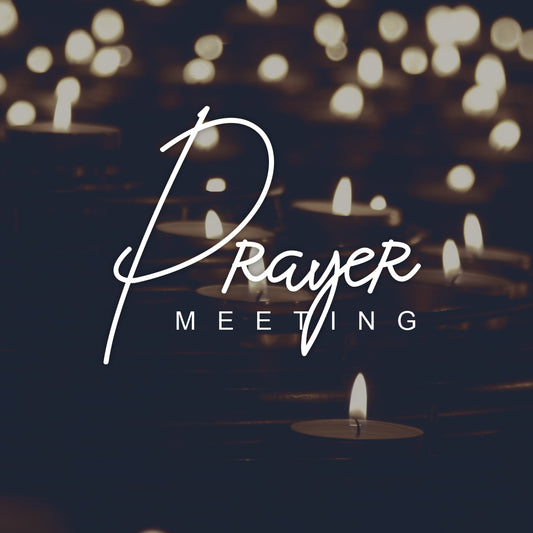 Prayer Meeting 33