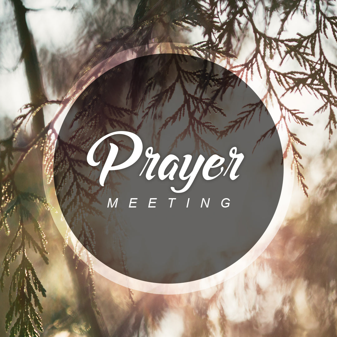 Prayer Meeting 34
