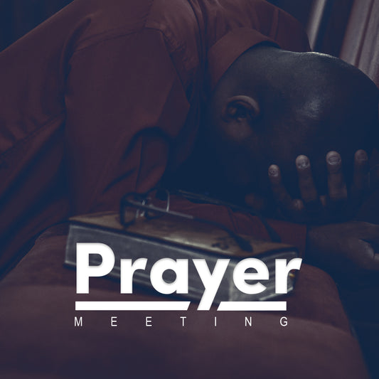 Prayer Meeting 40