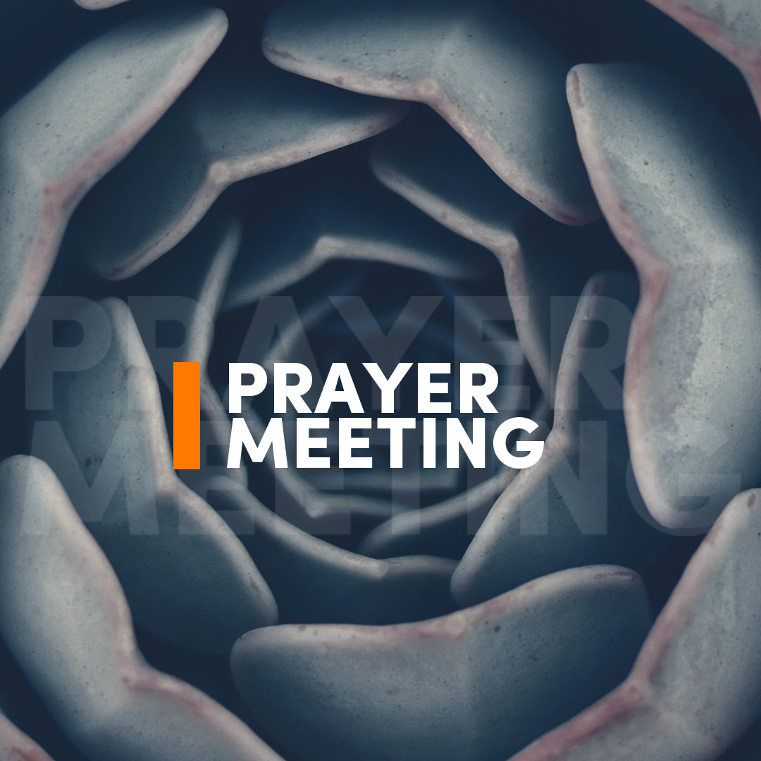Prayer Meeting 49