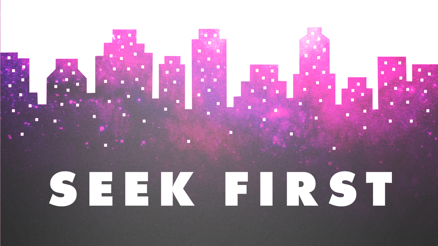 Seek First graphic