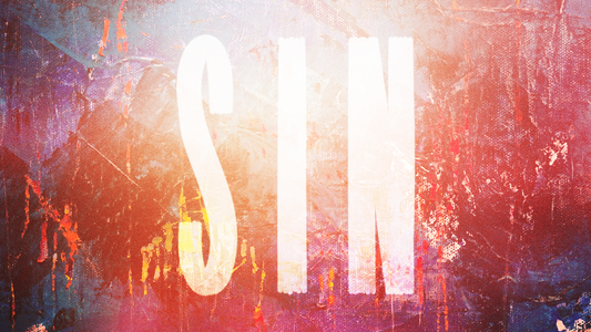 Sermon Graphic on Sin