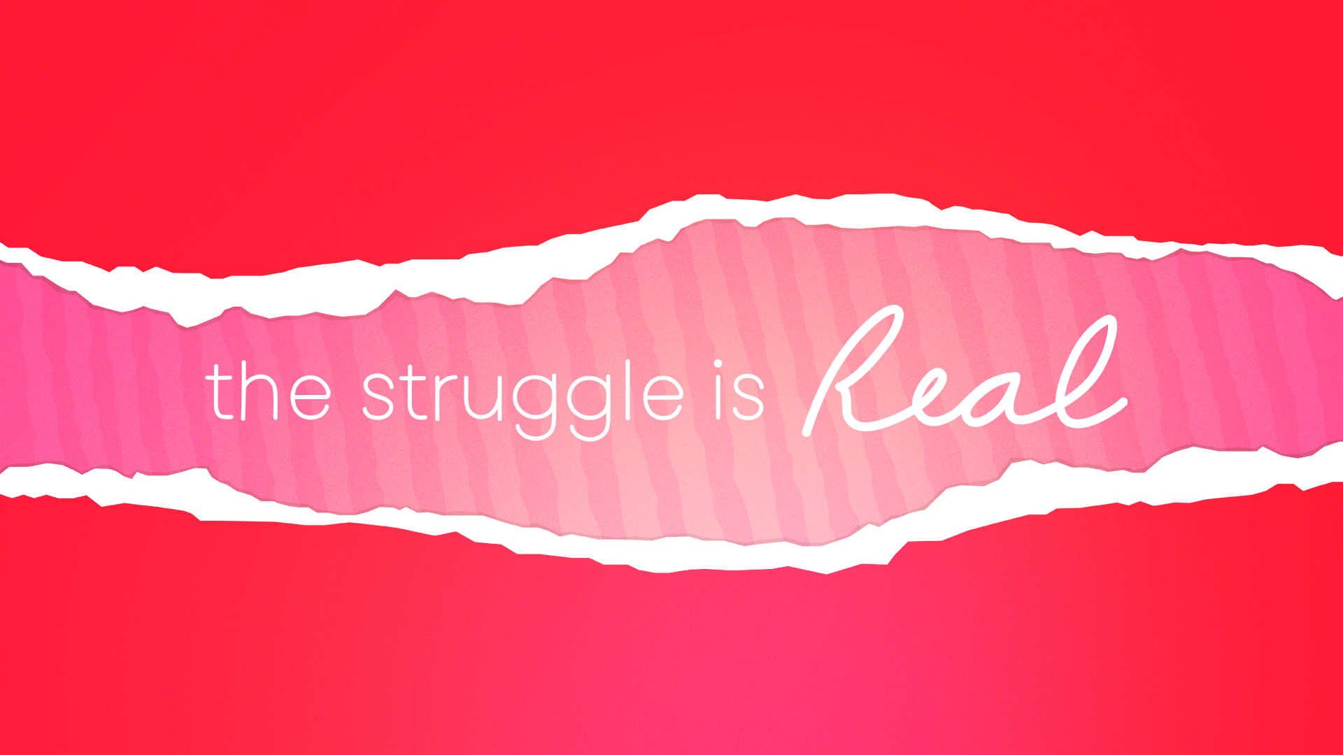 Sermon Graphic on The Struggle is REAL