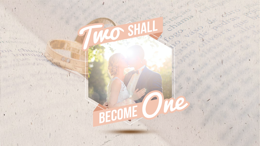 Sermon graphic on Two Shall Become One