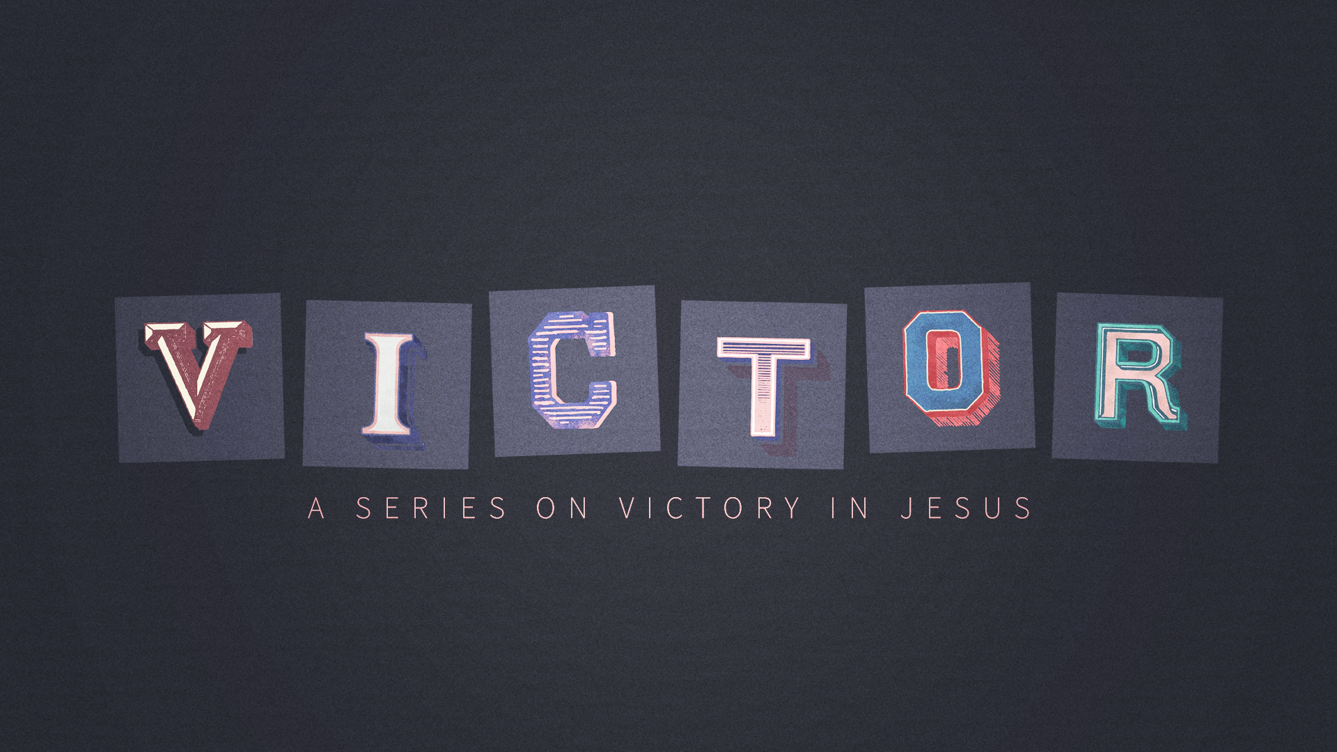 Sermon graphic Victor