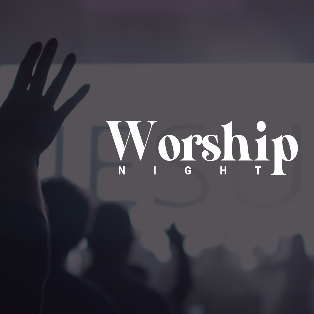 Worship Night 10