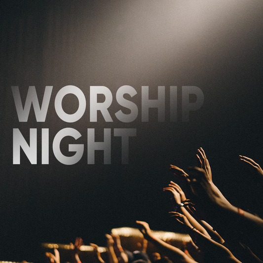 Worship Night 19