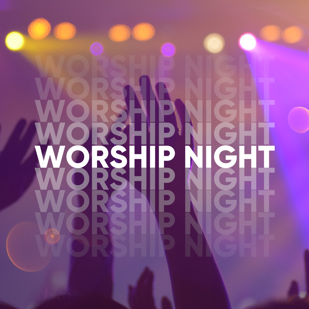 Worship Night 21 – Ministry Designs