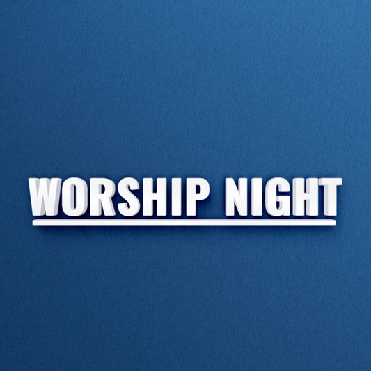 Worship Night 22