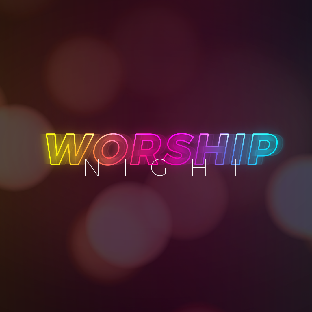 Worship Night 24