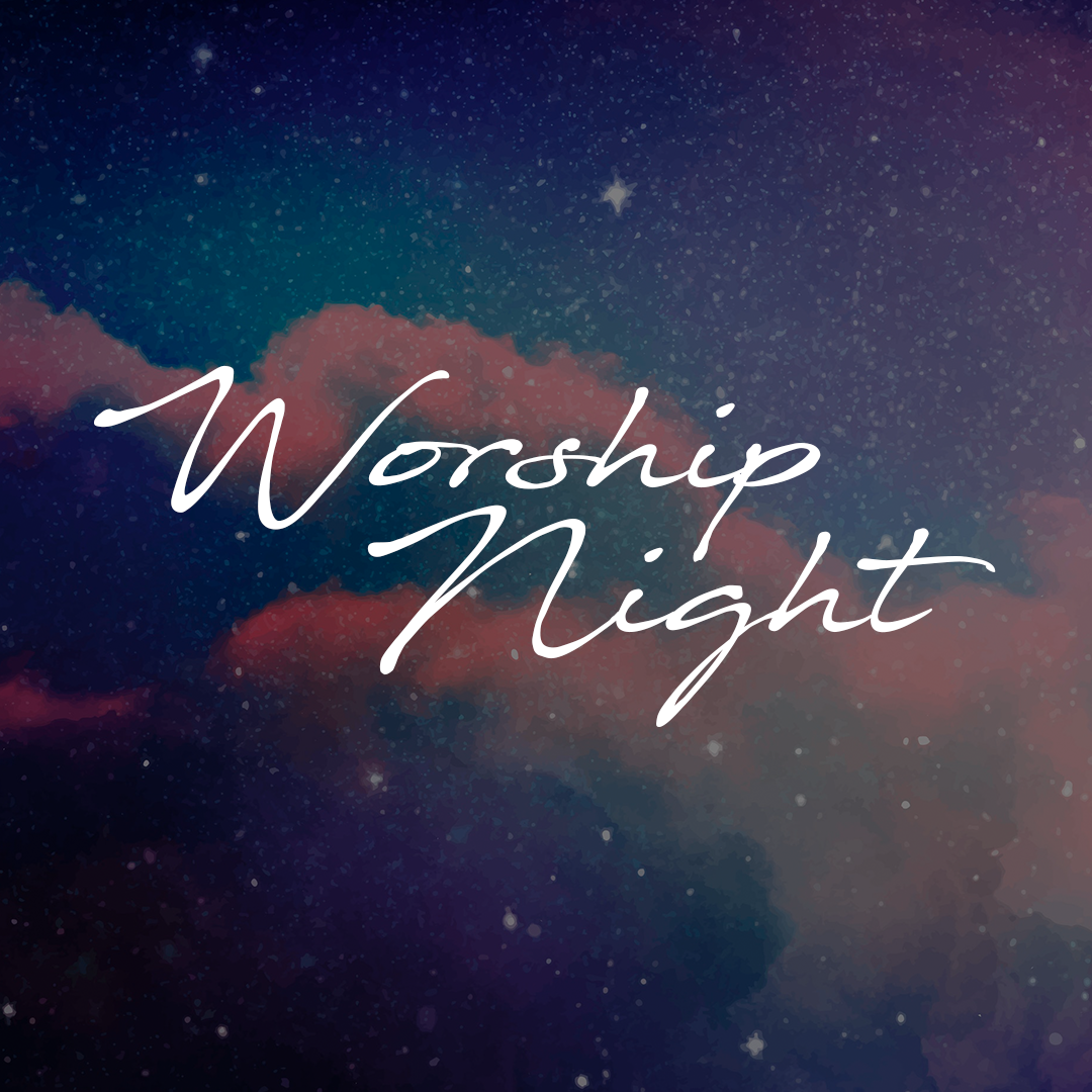 Worship Night 28