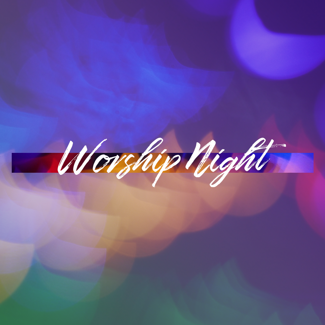 Worship Night 32
