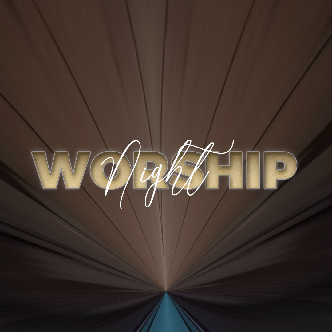 Worship Night 33