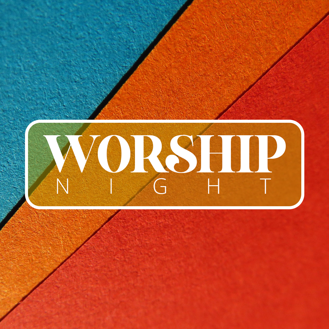 Worship Night 36