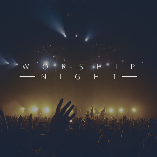 Worship Night 37