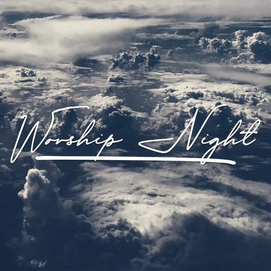 Worship Night 49