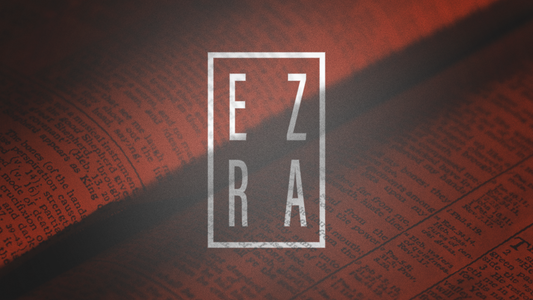 Sermon Graphics on the Book of Ezra