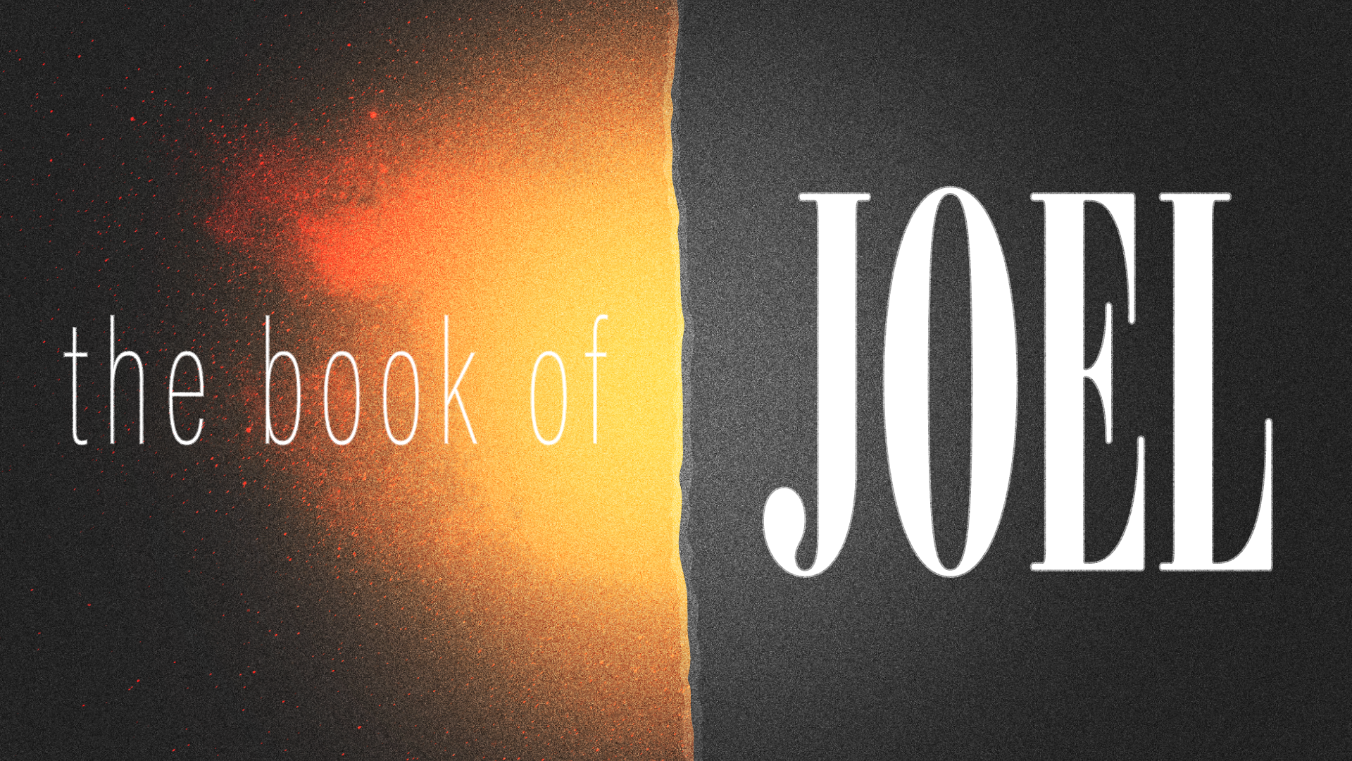 Sermon Graphic on the Book of Joel