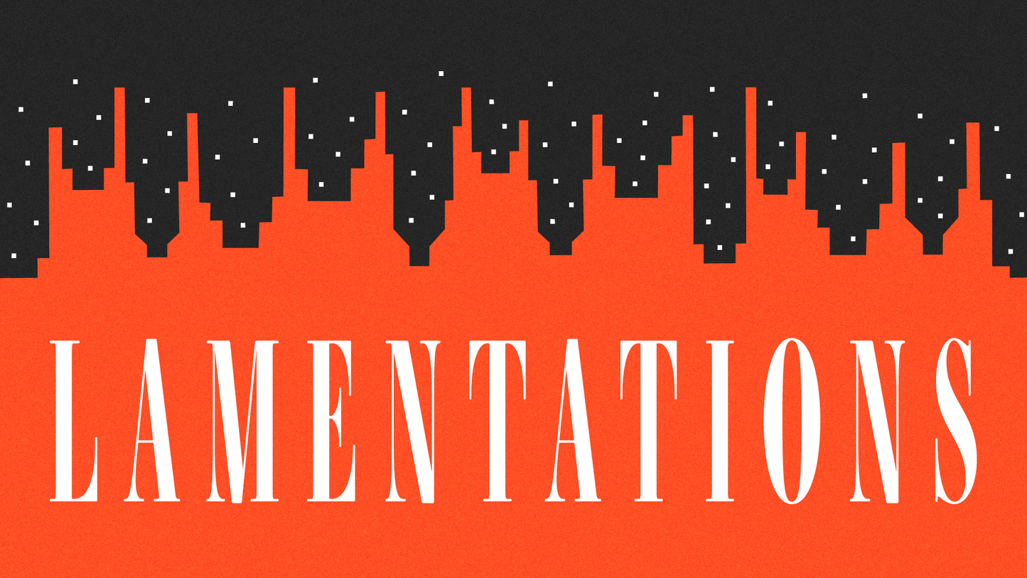 Sermon Graphic on the Book of Lamentations