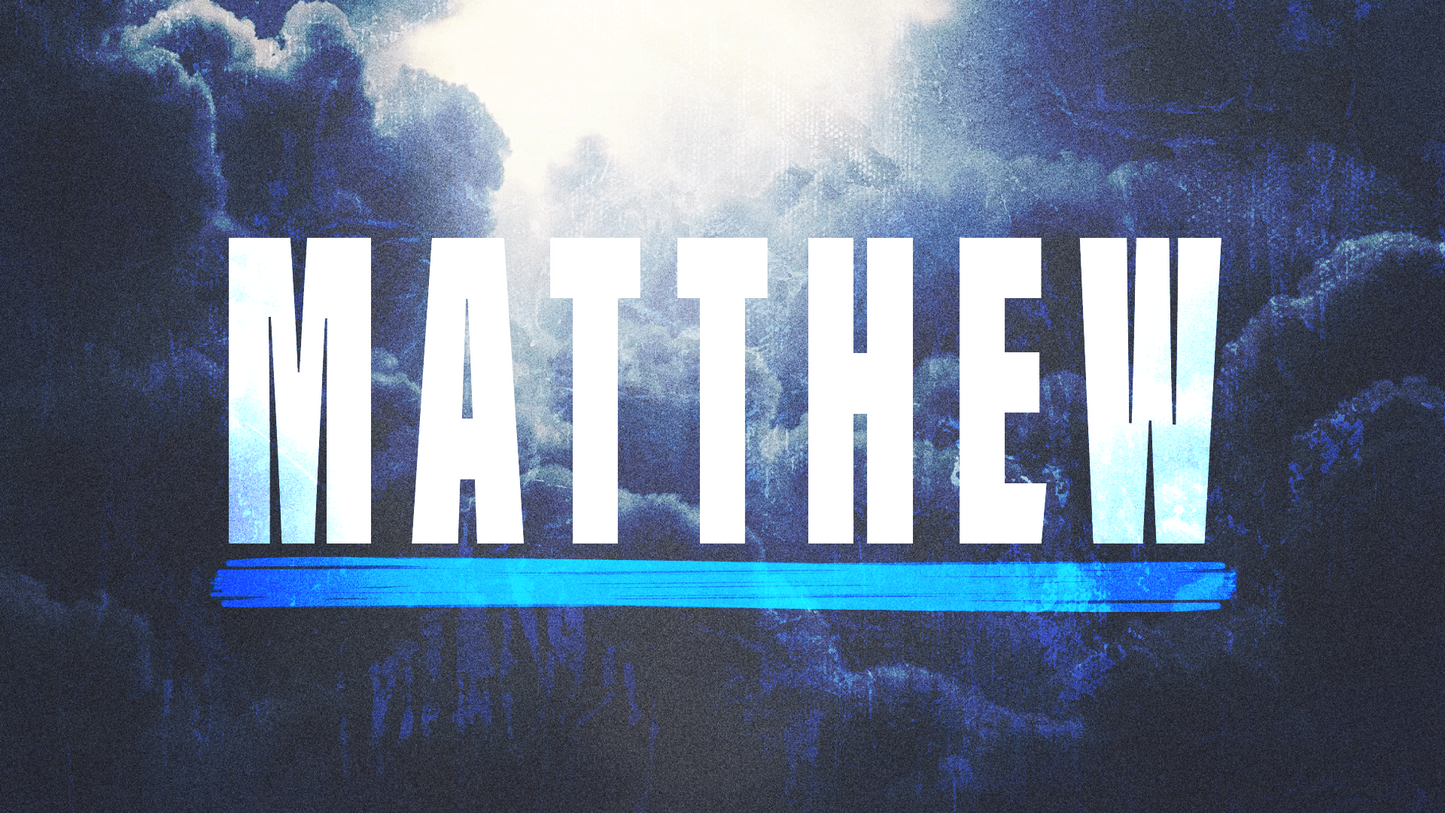 Sermon Graphic on the Book of Matthew