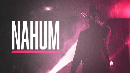 Sermon Graphic on the Book of Nahum