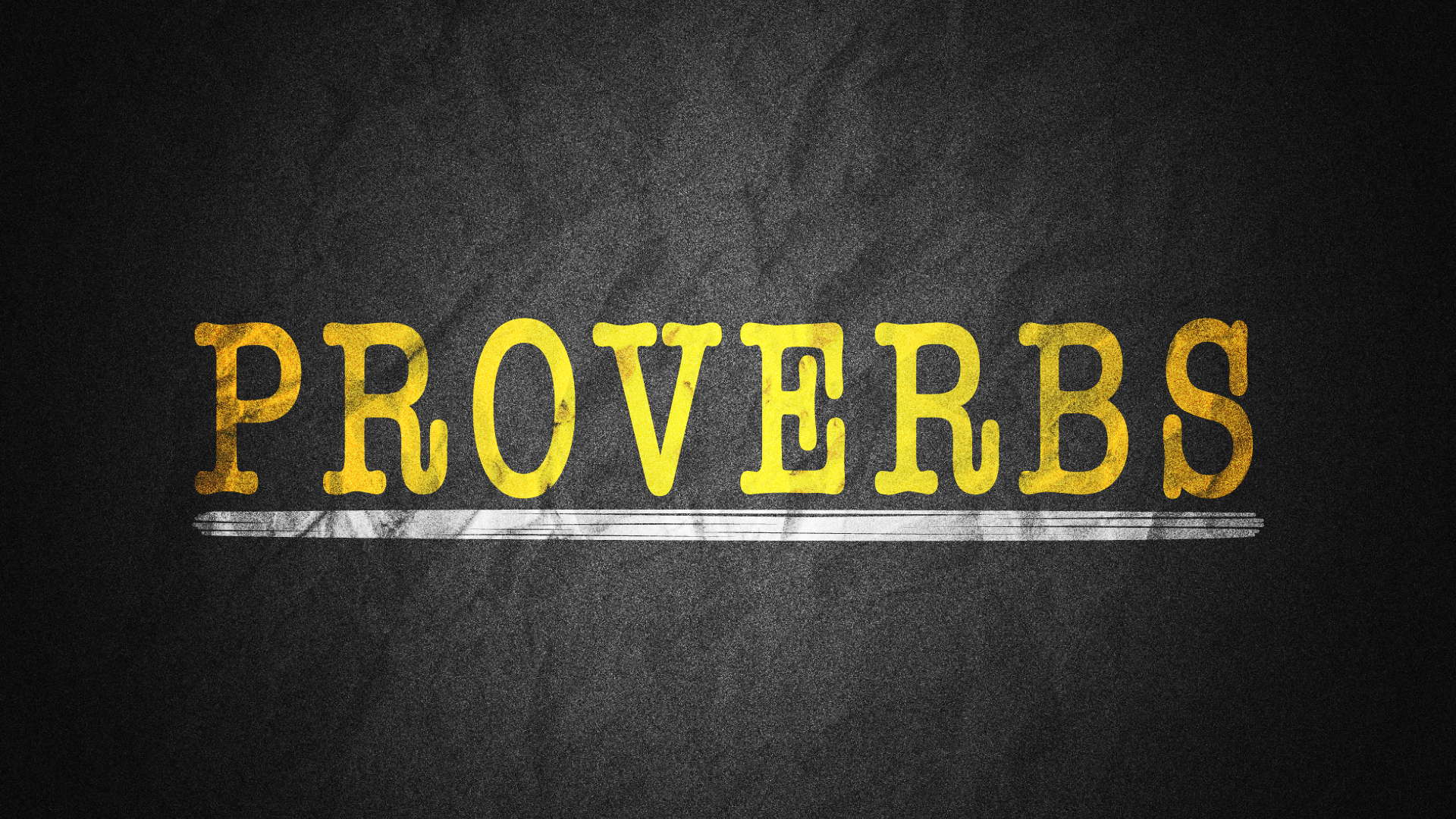 Sermon Graphic on the Book of Proverbs