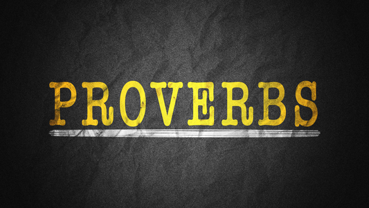 Sermon Graphic on the Book of Proverbs